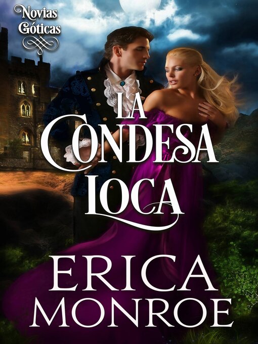 Title details for La Condesa Loca by Erica Monroe - Available